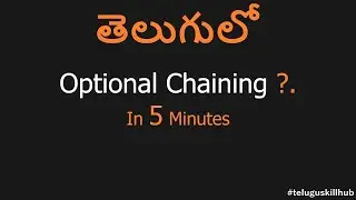 Optional Chaining Operator in JavaScript in Telugu