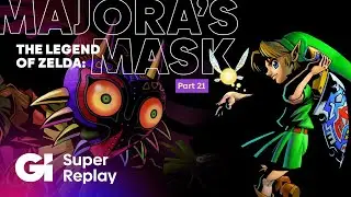 Zelda: Majora's Mask Part 21 - Vitamin C is 55 | Super Replay