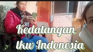 Tkw baru datang dari Indonesia