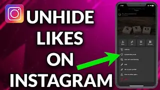 How To Unhide Likes On Instagram