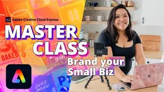 Adobe Express Masterclass: How to Brand Your Small Business | Creative Cloud