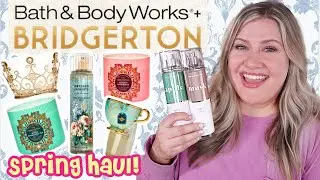 BATH & BODY WORKS BRIDGERTON COLLECTION HAUL + EVEN MORE NEW SCENTS!