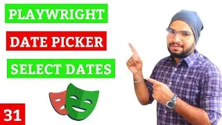 Playwright #31 Date Picker in Playwright Automation | Select Date