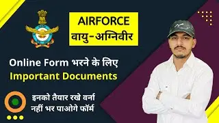 Indian Airforce - Agniveer Vacancy Online Form Apply Important Documents | Agniveer Vayu 2022 form