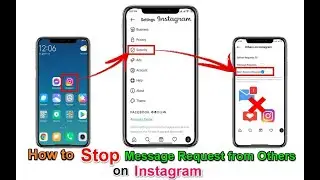 How To Stop Message Request from Others On Instagram