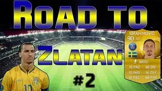 FUT 15 - Road To ZLATAN Ibrahimovic #2 - Série ACHAT/REVENTE - 100 000 de Bénefs ?!