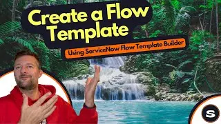 ServiceNow Flow Template Builder | Create a template using Flow Template Builder