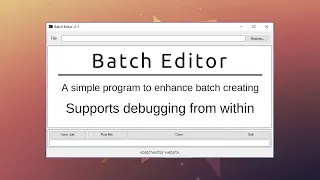 Batch Editor: A simple batch editing program