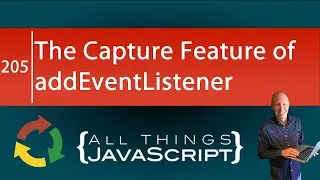 JavaScript Fundamentals: The Capture Feature of addEventListener()