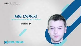 Riverpod 2.0 - Remi Rousselet | FlutterVikings 2022