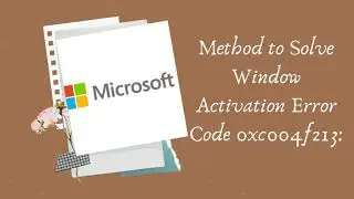 How To Troubleshoot Window Activation Error Code 0xc004f213