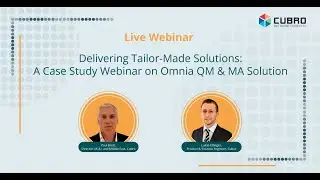 A Case Study Webinar on Omnia QM and MA Solution