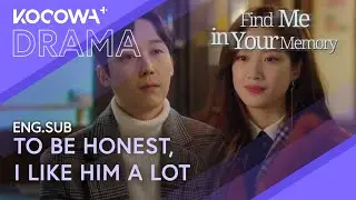 Confessing My Feelings to My Crush’s Best Friend 😳 | Find Me In Your Memory EP11 | KOCOWA+