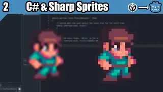 Unity Dev first Time looking at: Godot - Episode 2: Using C# & Sharp Sprites