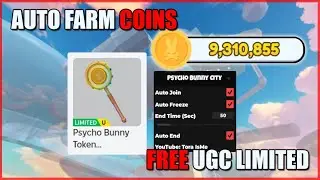 [Free Limited UGC] Psycho Bunny City Script Hack • Auto Farm Coins [Roblox]