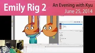 An Evening with Kyu - Emily Rig 2 - Livestream 06.25.2014