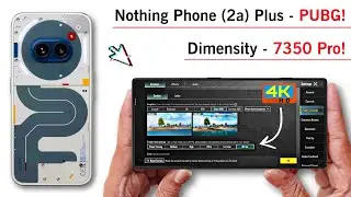 Nothing Phone 2a Plus Pubg Test - Graphics Test.! Dimensity 7350 Pro.!🔥