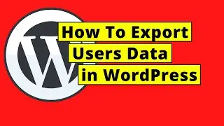 How To Export Users Data in WordPress