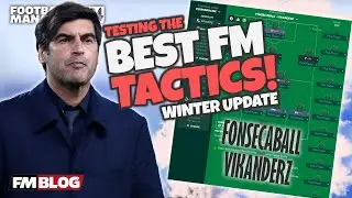 FONSECABALL | Testing the Best FM24 Tactics | Football Manager 2024