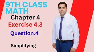 9th class math chapter 4 exercise 4.3 question 4, 9th class Ex#4.3 q4,