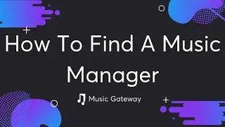 How To Find A Music Manager Whos Perfect For You