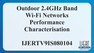 Outdoor 2.4GHz Band Wi-Fi Networks Performance Characterisation