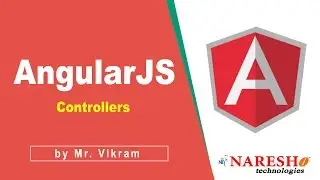 AngularJS Controllers | AngularJS Tutorial | Mr. Vikram