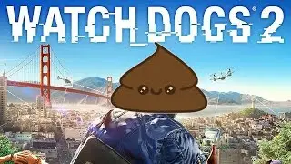 WATCH DOGS 2 ГОВНО?