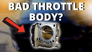 SYMPTOMS OF A BAD THROTTLE BODY