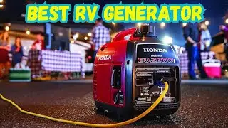 Best RV Generator in 2024: Top Picks for The Best RV Generators!