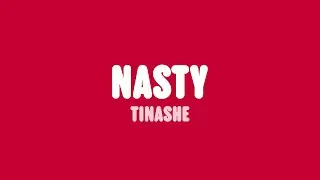 Tinashe - Nasty (Match My Heat) [Lyrics]