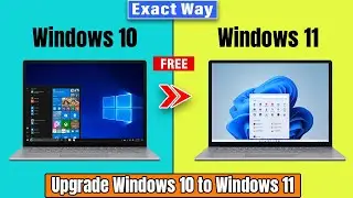 How to Upgrade Windows 10 to Windows 11 for FREE 2024 ( Step-by-Step )