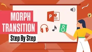 💥PowerPoint Presentation Template Tutorial | Morph Transition | Step By Step 💥