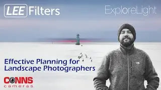 LEE Filters Webinar :: Effective Planning for Landscape Photographers (with Peter Gordon)