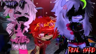 I whip it real hard | FNaF | Security breach | Gacha club | skit