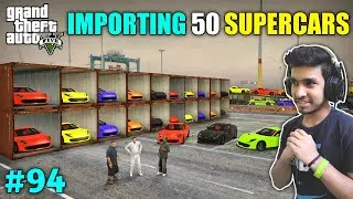 IMPORTING FERRARI CARS FOR NEW SHOWROOM | GTA V GAMEPLAY #94