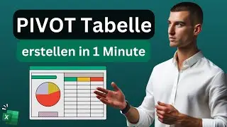 Excel Pivot Tabelle erstellen in 1 Minute - Tutorial [Datum, Gruppieren, Diagramme]