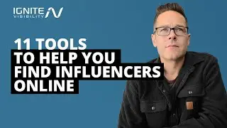 11 Tools to Help You Find Influencers Online