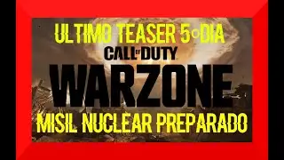 TEASER WARZONE COLD WAR 5 DIA ULTIMO TESORO.REVELACIÓN MISIL