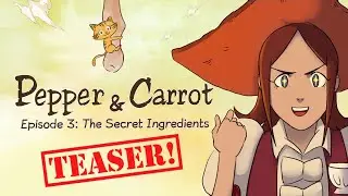 Pepper&Carrot Episode 3 Teaser