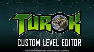 Turok - Level Editor - Nightdive Studios