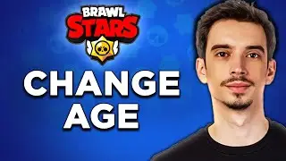 How To Change Age in Brawl Stars (2024) - Complete Tutorial