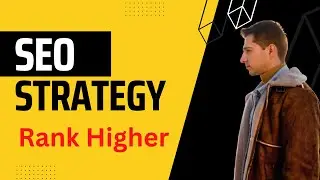 SEO strategy for higher ranking | Tutorial | Beginners