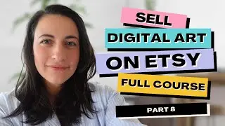 Easy Bulk Creation for Digital Art Prints Using MyDesigns & Etsy - FREE Course (VIDEO 8)