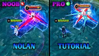 NOLAN TUTORIAL | MASTER NOLAN IN JUST 13 MINUTES | NOLAN UNLI RIFT | BUILD, COMBO AND MORE | MLBB