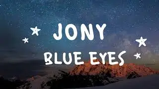 JONY - Blue Eyes (Türkçe çeviri) | mavi gözlerine aşık oldum | Rusça şarkılar (2022)