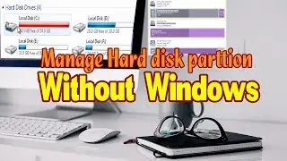 How to Create new or  Delete partitions without re installing Windows