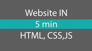 Create Website in 5 min [HTML, CSS, JS, BS]