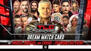 WWE TLC 2024 - Dream Card [v2]