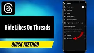 How To Hide Likes On Threads